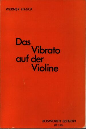 DAS VIBRATO AUF DER VIOLINE