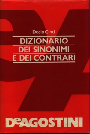 IL DIZIONARIO DEI SINONIMI E DEI CONTRARI