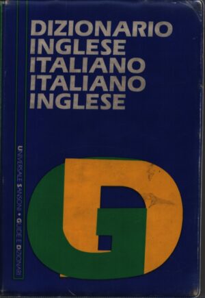 DIZIONARIO INGLESE-ITALIANO . ITALIANO-INGLESE