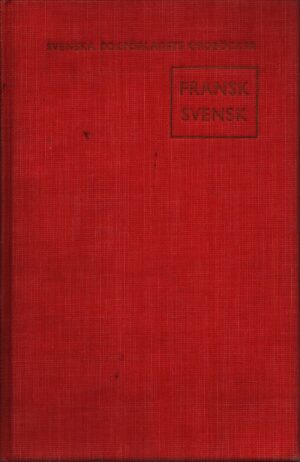 FRANSK-SVENSK . ORDBOK