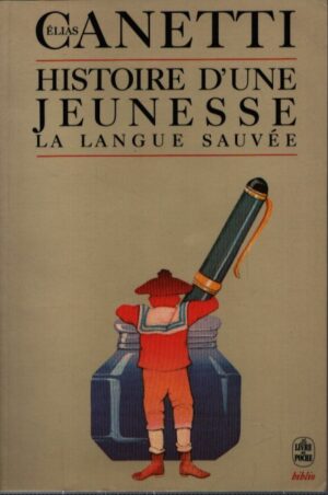 HISTOIRE D'UNE JEUNESSE (1905-1921) . LA LANGUE SAUVÉE