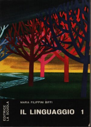 IL LINGUAGGIO 1 . PARTE I
