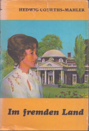 IM FREMDEN LAND
