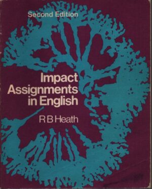 IMPACT ASSIGNMENTS IN ENGLISH . SECOND EDITION