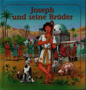 JOSEPH UND SEINE BRÜDER