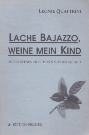 LACHE BAJAZZO, WEINE MEIN KIND . TÜREN ÖFFNEN SICH, TÜREN SCHLIESSEN SICH