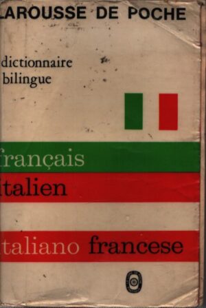 LAROUSSE DE POCHE  DICTIONNAIRE BILINGUE   FRANCAIS-ITALIEN   ITALIANO-FRANCESE