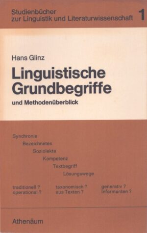 LINGUISTISCHE GRUNDBEGRIFFE UND METHODENÜBERBLICK