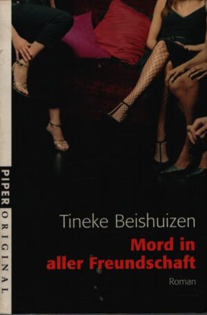 MORD IN ALLER FREUNDSCHAFT