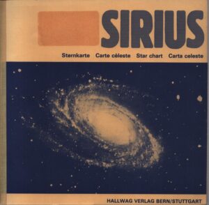 SIRIUS . CARTA CELESTE . GUIDA PER L'USO DELLA CARTA CELESTE GIREVOLE "SIRIUS"