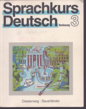 SPRACHKURS DEUTSCH . UNTERRICHTSWERK FÜR ERWACHSENE  . 3