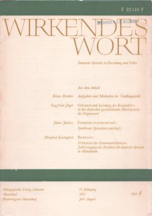 WIRKENDES WORT . DEUTSCHE SPRACHE IN FORSCHUNG UND LEHRE