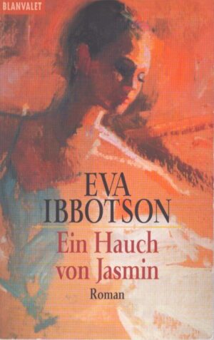 EIN HAUCH VON JASMIN