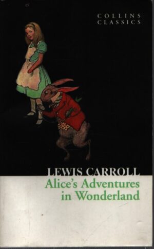 ALICE'S ADVENTURES IN WONDERLAND