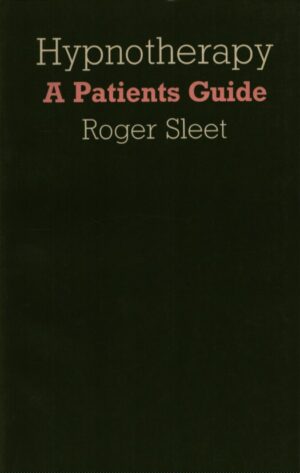 HYPNOTHERAPY A PATIENT'S GUIDE