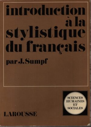 Introduction à la stylistique du français