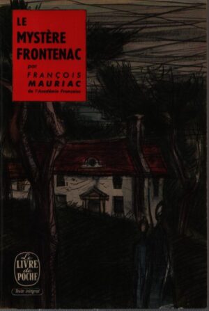 LE MYSTÉRE FRONTENAC