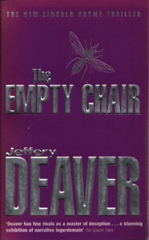 THE EMPTY CHAIR . THE NEW LINCOLN RHYME THRILLER