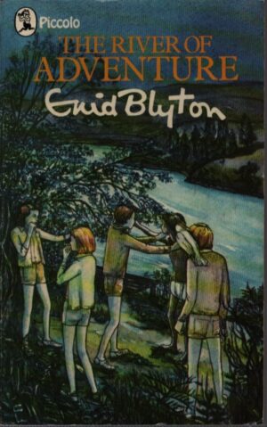 THE RIVER OF ADVENTURE