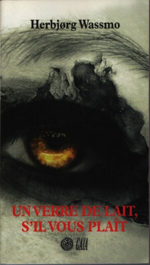 UN VERRE DE LAIT, S'IL VOUS PLAÎT
