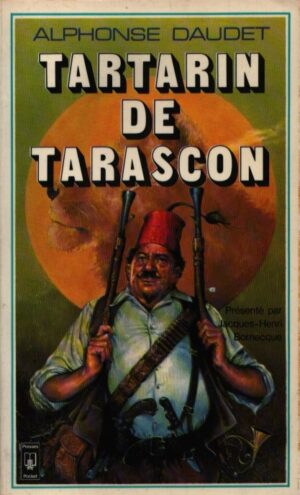 TARTARIN DE TARASCON (AVENTURES PRODIGIEUSES DE TARTARIN DE TARASCON)