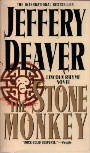 THE STONE MONKEY: LINCOLN RHYME NOVEL