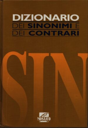 DIZIONARIO DEI SINONIMI E DEI CONTRARI