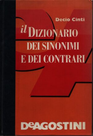 IL DIZIONARIO DEI SINONIMI E DEI CONTRARI