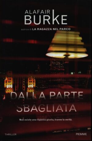 DALLA PARTE SBAGLIATA