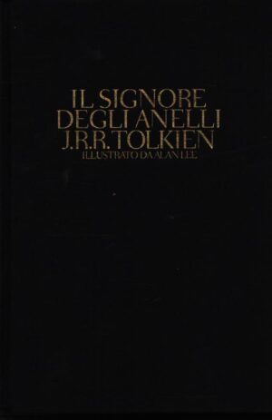 IL SIGNORE DEGLI ANELLI