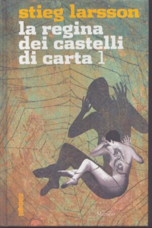 LA REGINA DEI CASTELLI DI CARTA 1