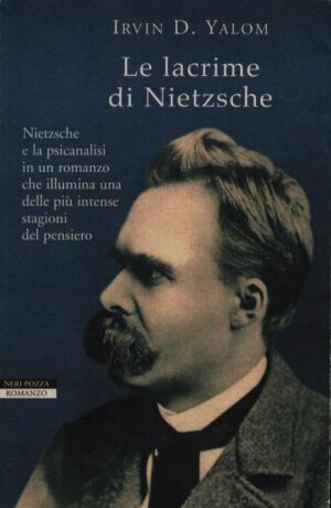 LE LACRIME DI NIETZSCHE