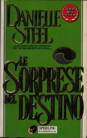 LE SORPRESE DEL DESTINO