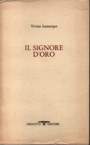 IL SIGNORE D'ORO