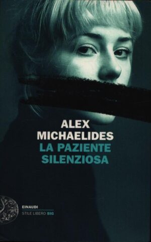 LA PAZIENTE SILENZIOSA