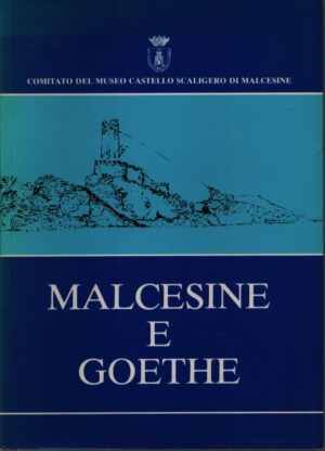 MALCESINE E GOETHE