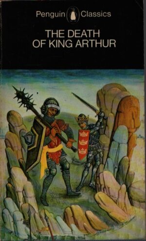 THE DEATH OF KING ARTHUR