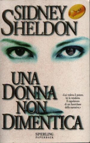 UNA DONNA NON DIMENTICA