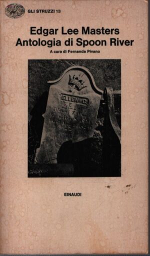 ANTOLOGIA DI SPOON RIVER