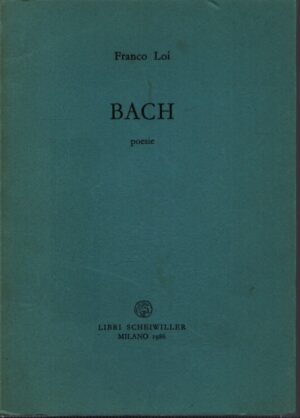 BACH . POESIE