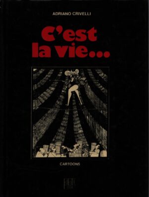C'EST LA VIE ...