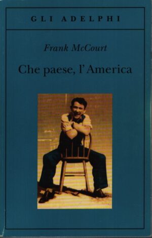 CHE PAESE, L´AMERICA