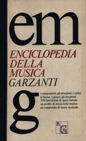 ENCICLOPEDIA GARZANTI DELLA MUSICA