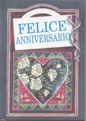 FELICE ANNIVERSARIO