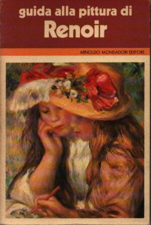 GUIDA ALLA PITTURA DI RENOIR