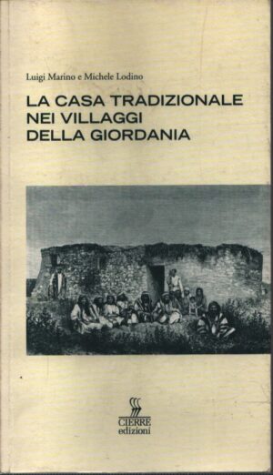 LA CASA TRADIZIONALE NEI VILLAGGI DELLA GIORDANIA