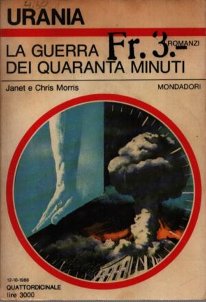 LA GUERRA DEI QUARANTA MINUTI