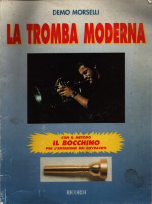 LA TROMBA MODERNA . METODO PER TROMBA