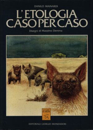 L'ETOLOGIA CASO PER CASO
