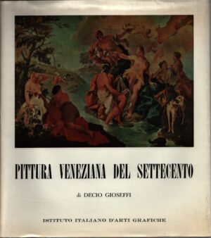 PITTURA VENEZIANA DEL SETTECENTO